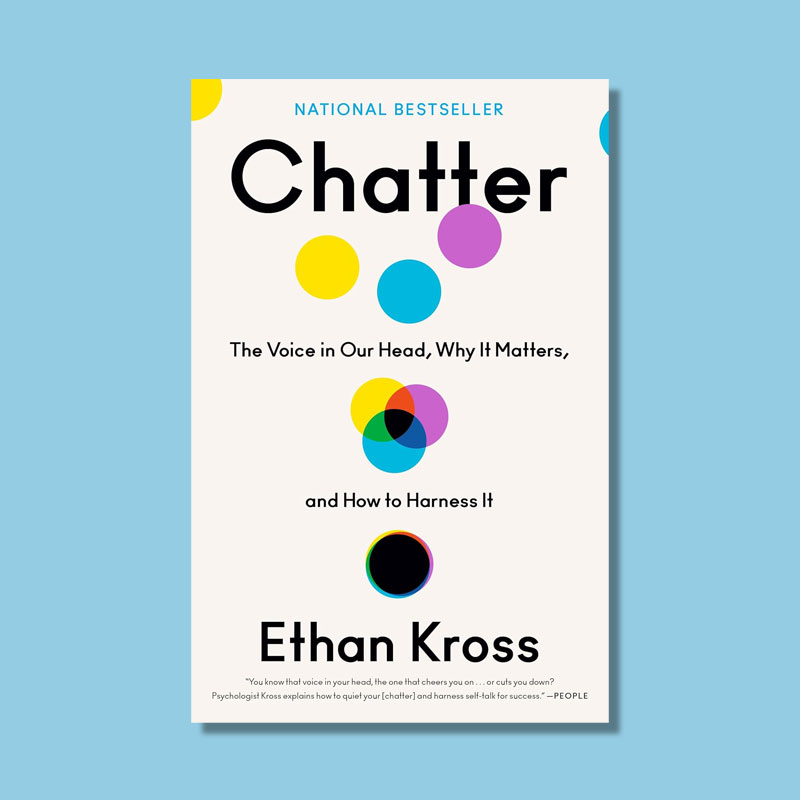 Chatter by Ethan Kross