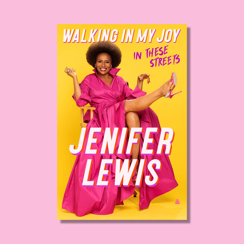 Walking in My Joy: In These Streets by Jenifer Lewis