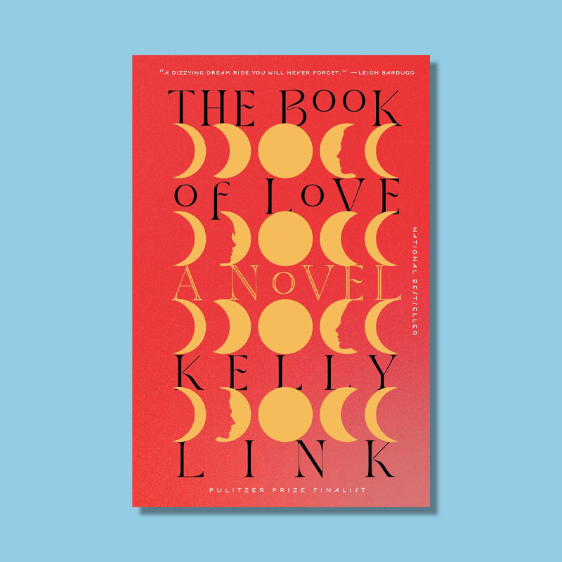 The Book of Love by Kelly Link