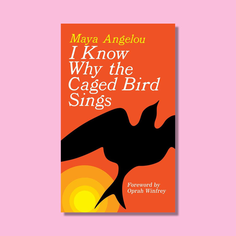 I Know Why the Caged Bird Sings forwarde by Oprah Winfrey