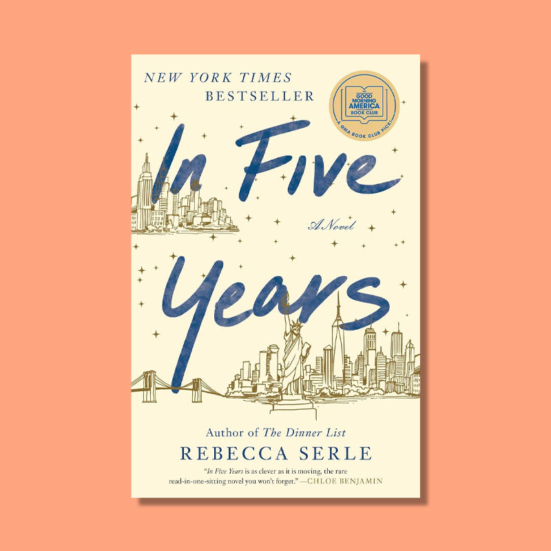 In Five Years by Rebecca Serle