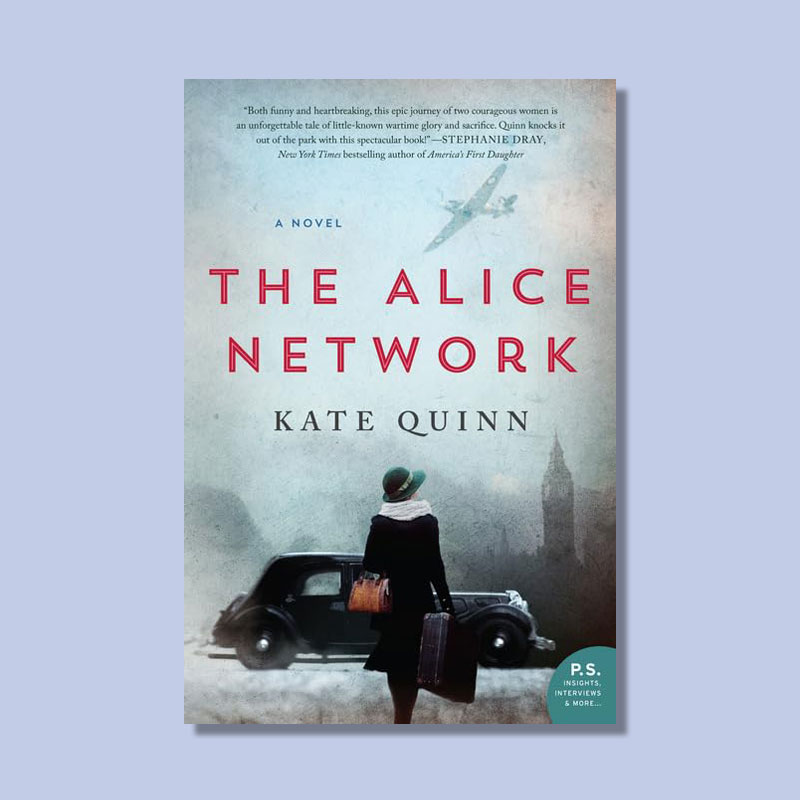 The Alice Network by Kate Quinn