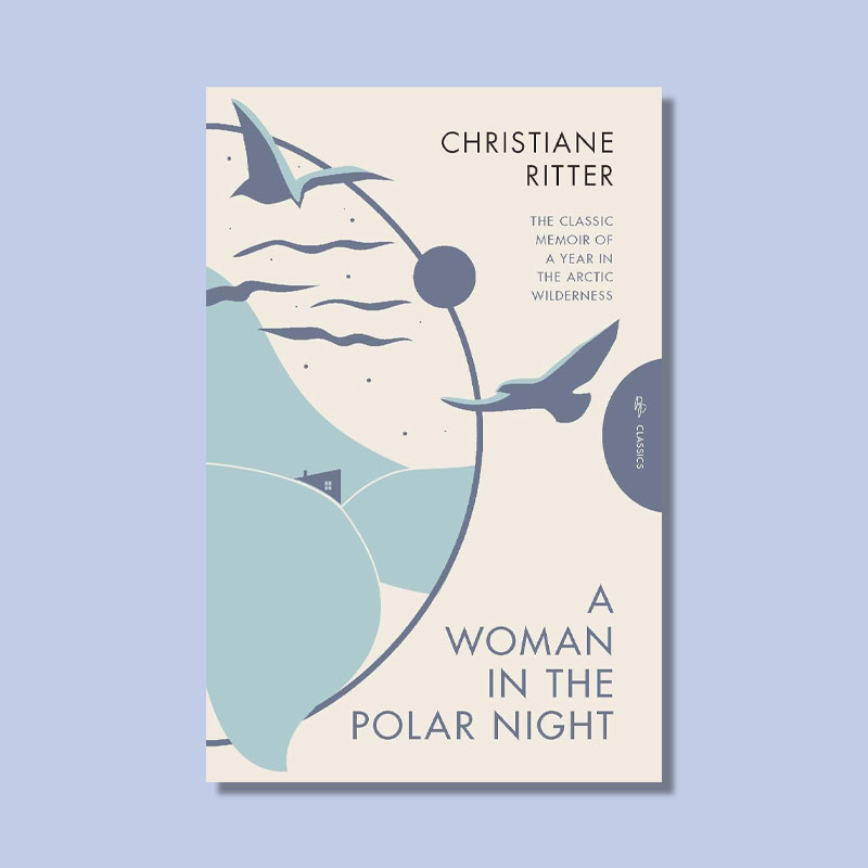 The Woman of Polar Night by Christiane Ritter