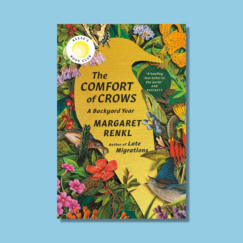 The Comfort of Crows by Margaret Renkl