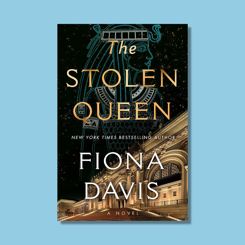 The Stolen Queen by Fiona Davis