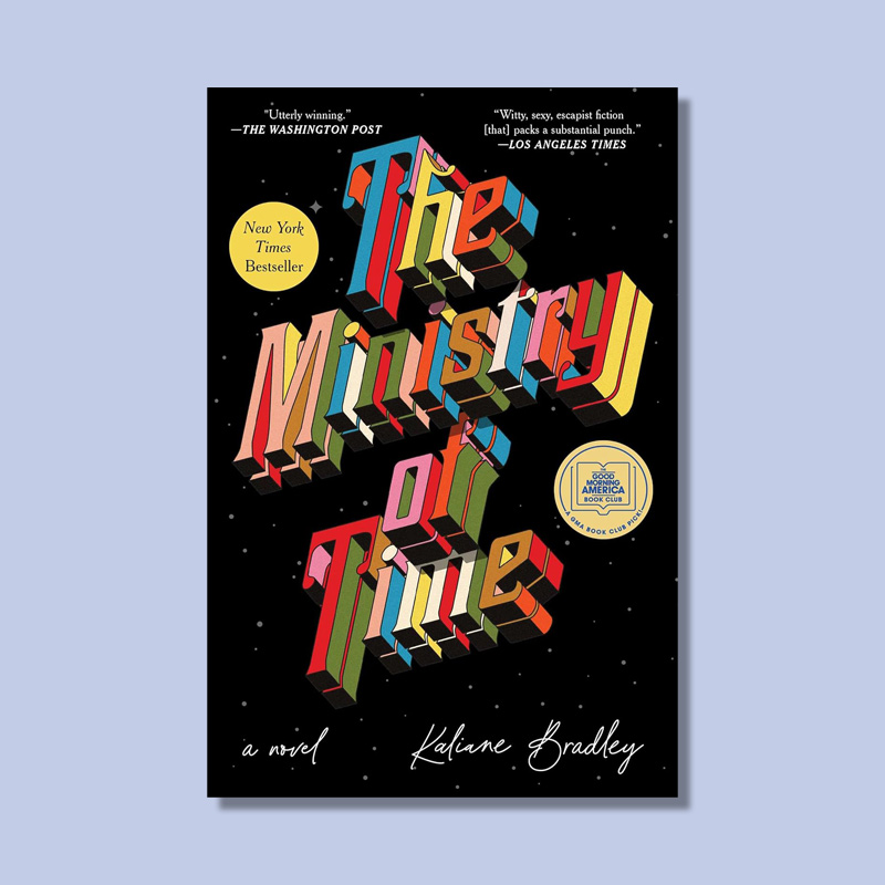 The Ministry of Time by Kaliane Bradley