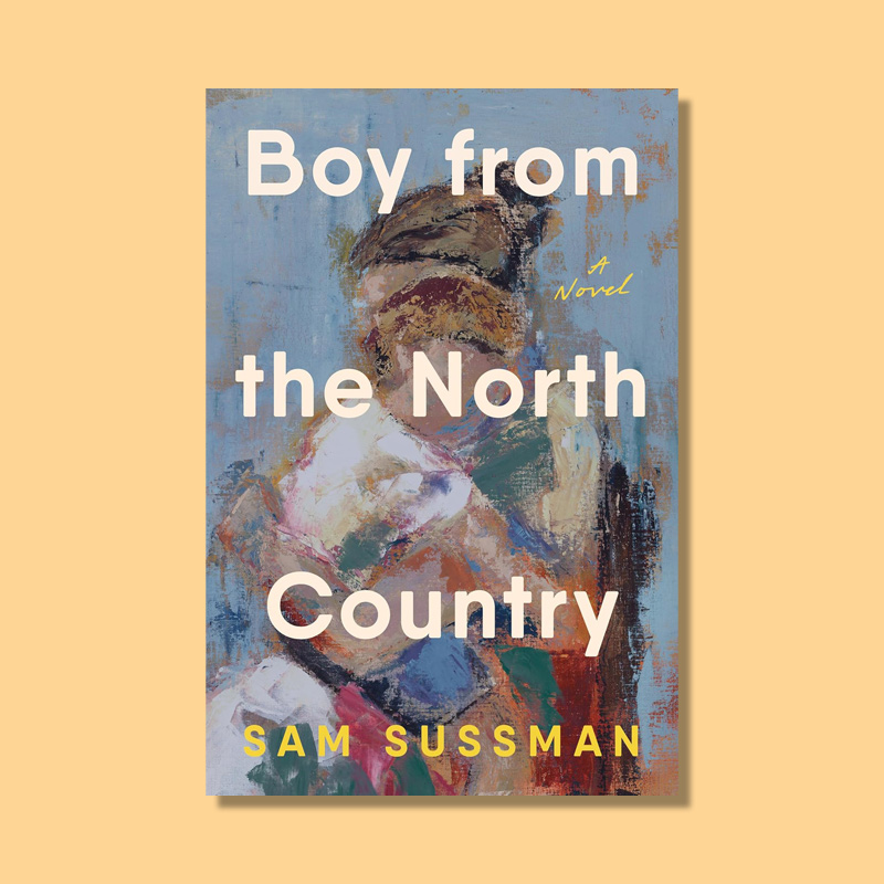 Boy from the North Country by Sam Sussman
