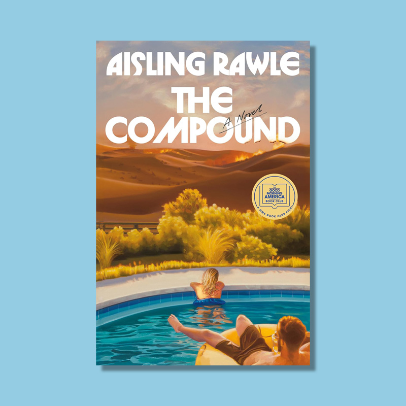 The Compound by Aisling Rawle