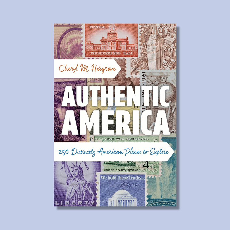 Authentic America by Cheryl M. Hargrove
