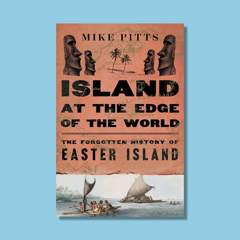 Island at the Edge of the World by Mike Pitts